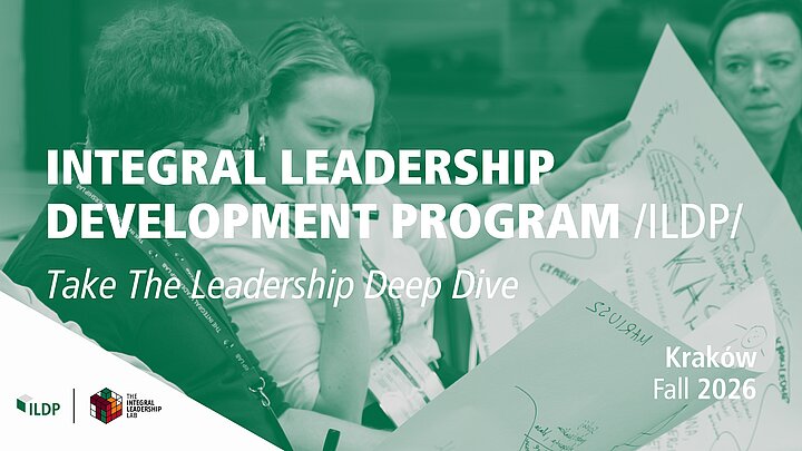 Integral Leadership Development Program /ILDP/ Take The Leadership Deep Dive